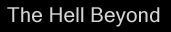 hellbeyond1.JPG (3918 bytes)